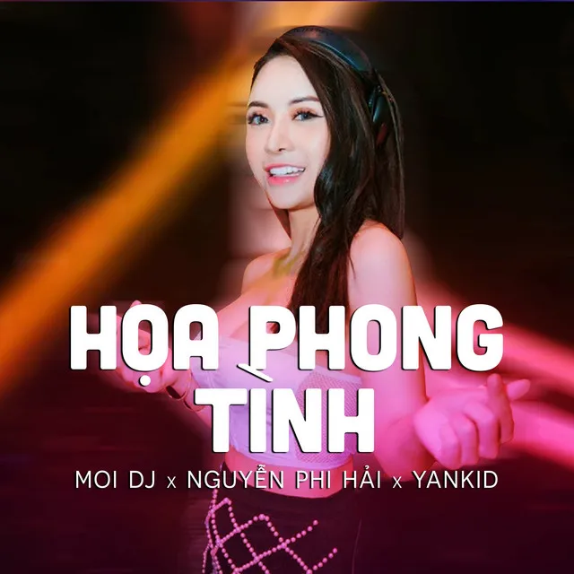 Họa Phong Tình (Vinahouse)