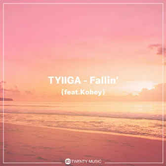 Fallin' (Radio MIx) by TYIIGA