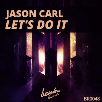 Let's Do It by Jason Carl