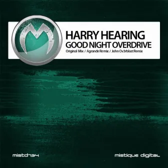 Good Night Overdrive by Harry Hearing