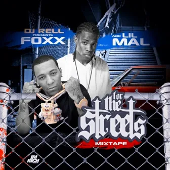 For the Streets by Lil Mal