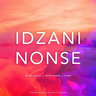 Idzani Nonse [Amatha] by Ching Kaduya