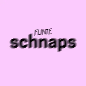 Schnaps by Flinte