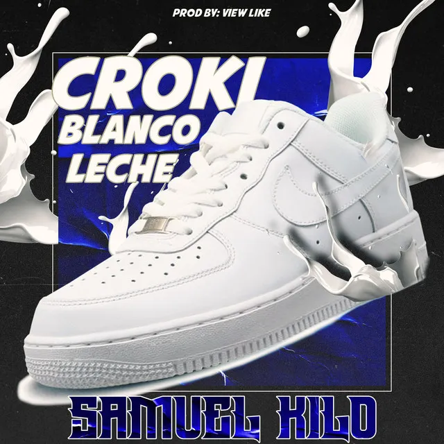 CROKI BLANCO LECHE