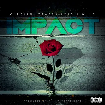 Impact by Checkin' Trapps