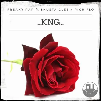 KNG by Freaky Rap