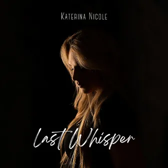 Last Whisper by Katerina Nicole