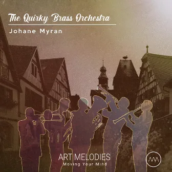 The Quirky Brass Orchestra by Johane Myran