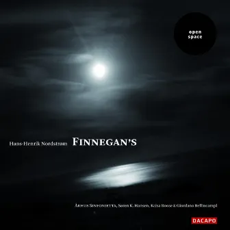 Nordstrom: Finnegan's / Nuagess D'Automne / Drommespor Ii / In the Woods by Arhus Sinfonietta