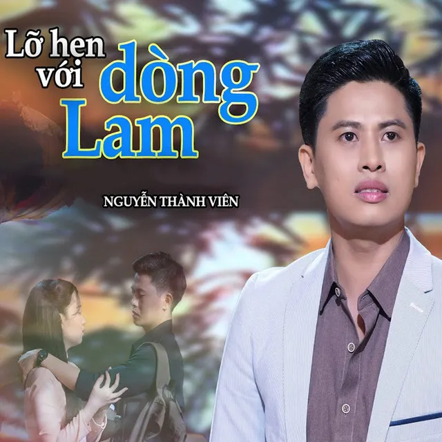 Lỡ Hẹn Với Dòng Lam