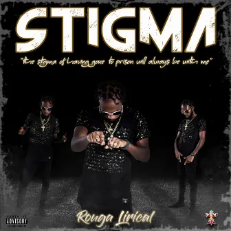 Stigma by Rouga Lirical