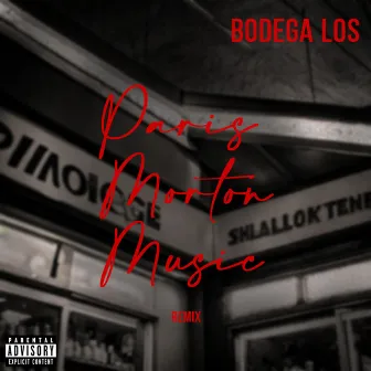 Paris Morton Music by Bodega Los