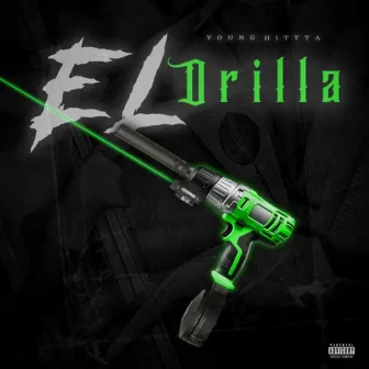 El Drilla by Young Hittta