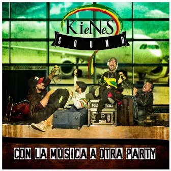 Con la Música a Otra Party by Kienes Sound