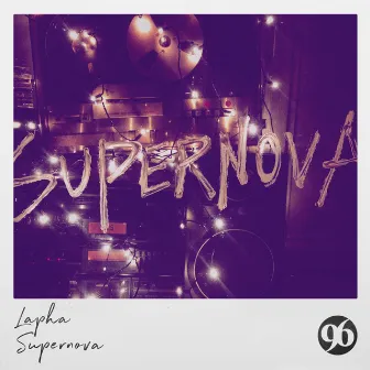 Supernova by Lapha