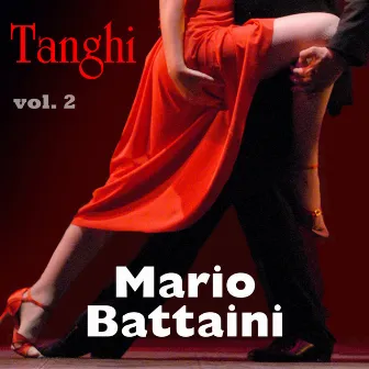 Mario Battini - Tanghi - Vol. 2 by Mario Battaini