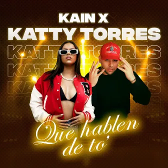 Que hablen de to' by Katty Torres