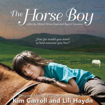 The Horseboy (Original Motion Picture Soundtrack) by Lili Haydn