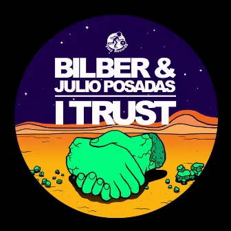 I Trust by Bilber