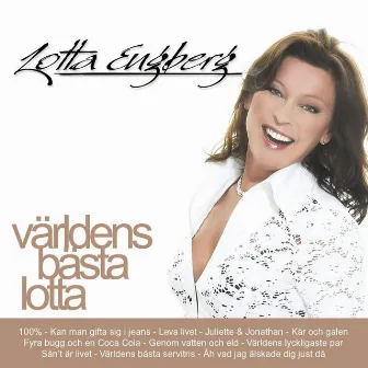 Världens Bästa Lotta by Lotta Engberg