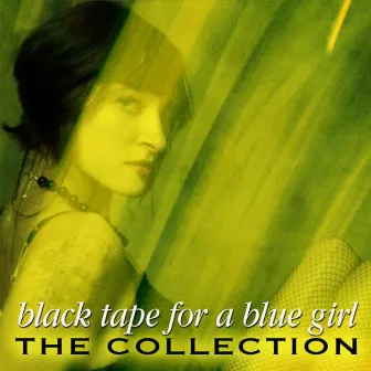 The Collection by Black Tape For A Blue Girl