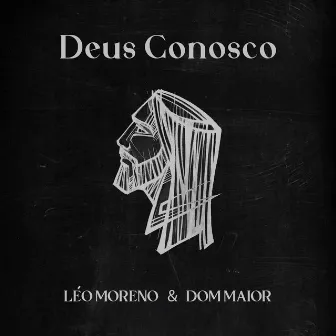 Deus Conosco by Léo Moreno