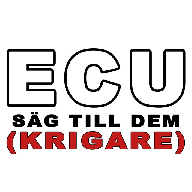 Säg till dem (krigare)