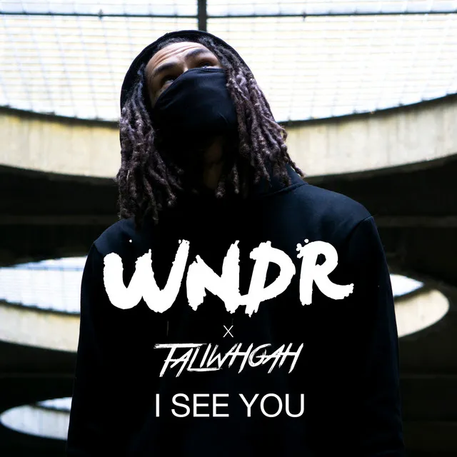 I See You (feat. Taliwhoah)