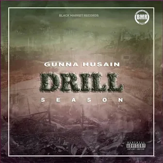 Drill Season by Gunna Husain