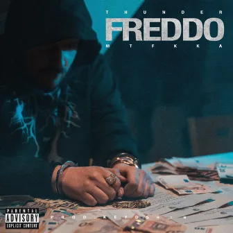 Freddo by Thunder Mtfkka