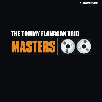 Tommy Flanagan Trio by Tommy Flanagan Trio