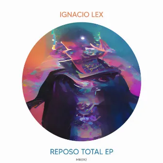 Reposo Total EP by Ignacio Lex