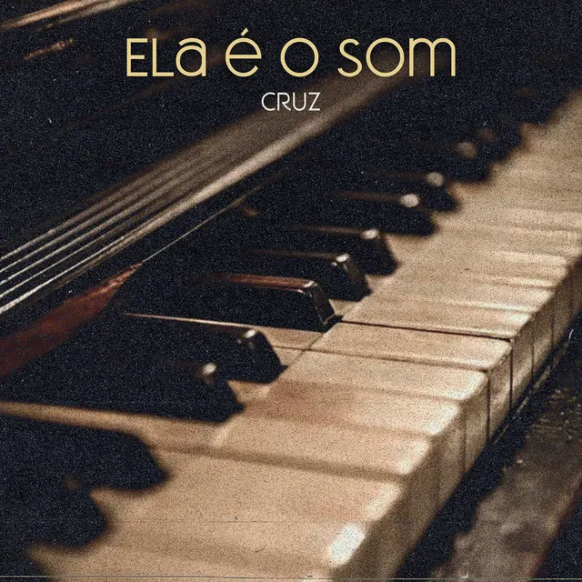 Ela É o Som