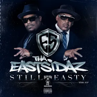 Still Easty by Tha Eastsidaz