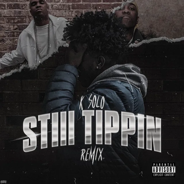 Still Tippin (Remix)