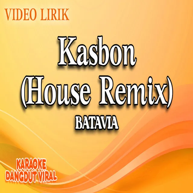 Kasbon (House Remix)