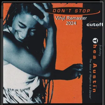 Don´t Stop - Vinyl Dancemix Remastered by Cutoff