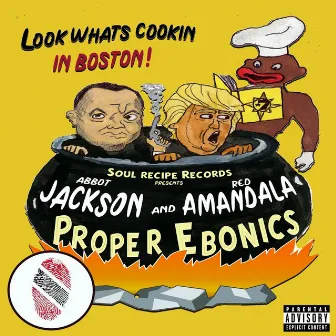 Proper Ebonics by AbbotJackson