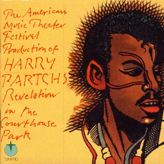 Revelation In The Courthouse Park by Harry Partch