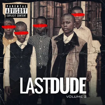 Lastdude Volume 2 by Wadude