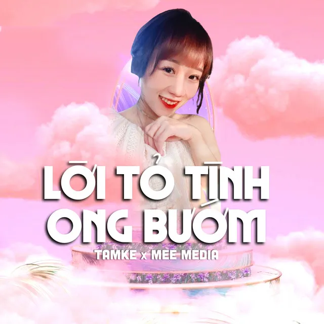 Lời Tỏ Tình Ong Bướm (DN TEAM REMIX)