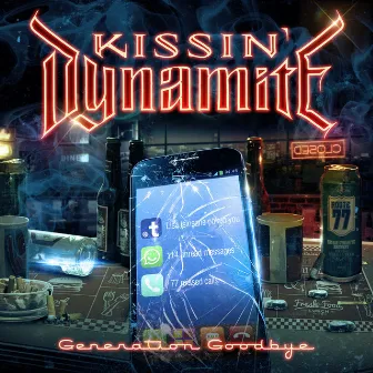 Generation Goodbye by Kissin' Dynamite