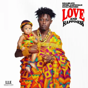 Love and Happiness by KillBeatz