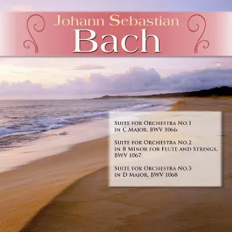 J.S. Bach: Suite for Orchestra No.1 in C Major, BWV 1066; Suite for Orchestra No.2 in B Minor for Flute and Strings, BWV 1067; Suite for Orchestra No.3 in D Major, BWV 1068 by Mainz Chamber Orchestra