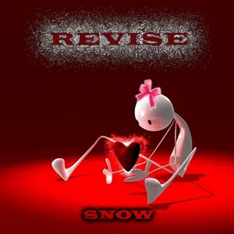 Revise by Snow Sephina