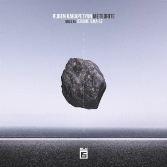 Meteorite (Jerome Isma-Ae Remix) by Ruben Karapetyan