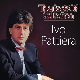 The Best Of Collection by Ivo Pattiera