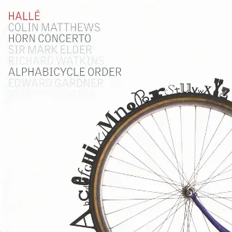 Matthews: Alphabicycle Order & Horn Concerto by Henry Goodman