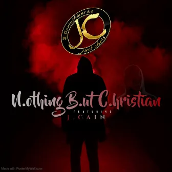 NBC (Nothing but Christians) [feat. Jcain] by JustChris