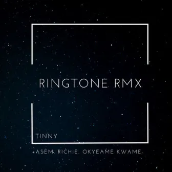 Ringtone (Remix) by Tinny